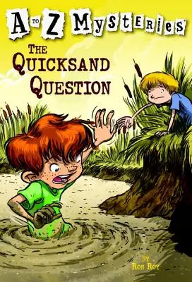 La question des sables mouvants - The Quicksand Question