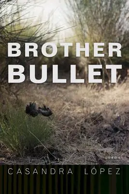 Brother Bullet, 84 : Poèmes - Brother Bullet, 84: Poems