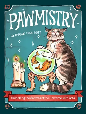 Pawmistry : Dévoiler les secrets de l'univers avec les chats - Pawmistry: Unlocking the Secrets of the Universe with Cats