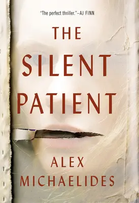 Le patient silencieux - The Silent Patient