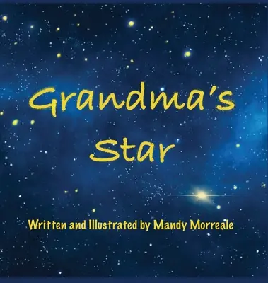 L'étoile de grand-mère - Grandma's Star