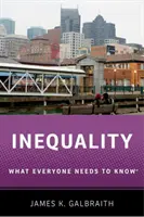 L'inégalité : Ce que chacun doit savoir(r) - Inequality: What Everyone Needs to Know(r)