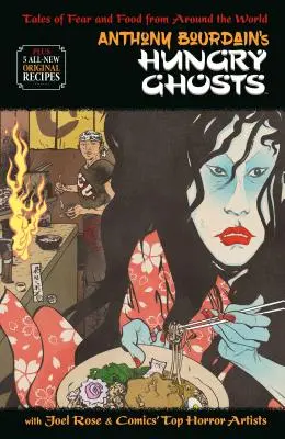 Les fantômes affamés d'Anthony Bourdain - Anthony Bourdain's Hungry Ghosts