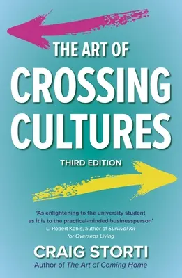 L'art de traverser les cultures, 3e édition - The Art of Crossing Cultures, 3rd Edition