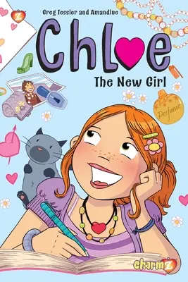 Chloe #1 : La nouvelle fille - Chloe #1: The New Girl