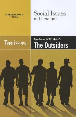 Les problèmes des adolescents dans The Outsiders de S.E. Hinton - Teen Issues in S.E. Hinton's the Outsiders
