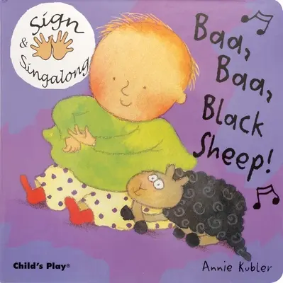 Baa, Baa, Black Sheep ! Langue des signes américaine - Baa, Baa, Black Sheep!: American Sign Language