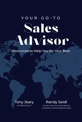 Votre conseiller commercial attitré : Ressources pour vous aider à donner le meilleur de vous-même - Your Go-To Sales Advisor: Resources to Help You Be Your Best