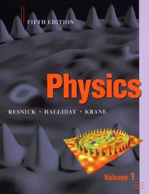 Physique, volume 1 - Physics, Volume 1