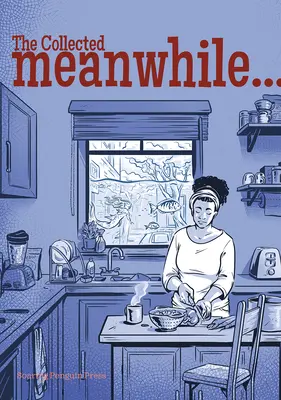 La collection des Entretiens... - The Collected Meanwhile...