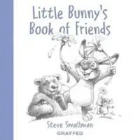 Le livre des amis du petit lapin - Little Bunny's Book of Friends