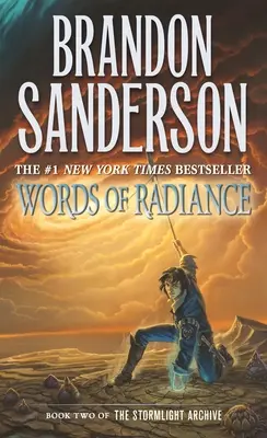 Les mots de l'éclat : Livre 2 des Archives de la Lumière des Tempêtes - Words of Radiance: Book Two of the Stormlight Archive