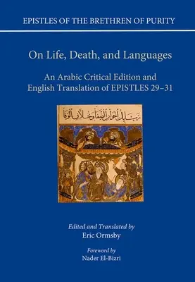 Sur la vie, la mort et les langues : Une édition critique arabe et une traduction anglaise des épîtres 29-31 - On Life, Death, and Languages: An Arabic Critical Edition and English Translation of Epistles 29-31