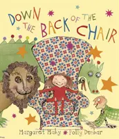 Le dos de la chaise - Down The Back of the Chair