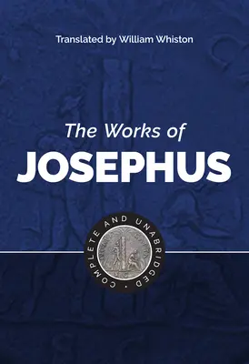 Les œuvres de Josèphe - The Works of Josephus