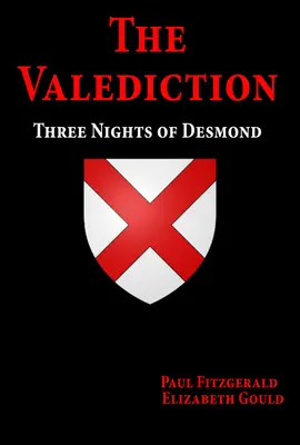 La Valédiction : Trois nuits de Desmond - The Valediction: Three Nights of Desmond