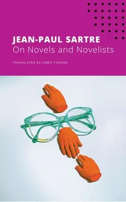 Sur les romans et les romanciers - On Novels and Novelists