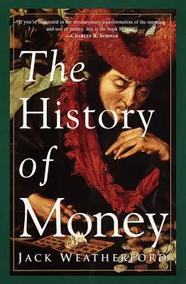 L'histoire de l'argent - The History of Money