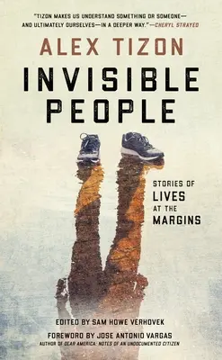 Le peuple invisible : Histoires de vies en marge - Invisible People: Stories of Lives at the Margins