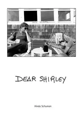 Chère Shirley : Une histoire vraie - Dear Shirley: A True Story