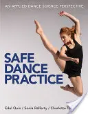 Pratique de la danse en toute sécurité - Safe Dance Practice