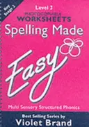 L'orthographe facile - Spelling Made Easy