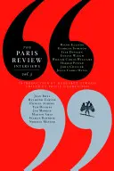 Paris Review Interviews : Vol. 3 - Paris Review Interviews: Vol. 3