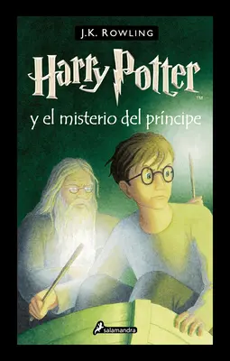 Harry Potter et le mystère du prince / Harry Potter et le prince de sang-mêlé - Harry Potter Y El Misterio del Prncipe / Harry Potter and the Half-Blood Prince