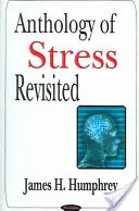 Anthologie du stress revisitée - Anthology of Stress Revisited