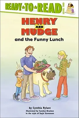 Henry et Mudge et le drôle de déjeuner - Henry and Mudge and the Funny Lunch