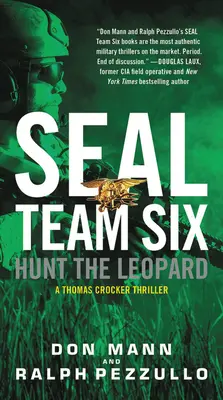 Seal Team Six : La chasse au léopard - Seal Team Six: Hunt the Leopard