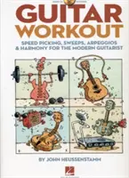 Guitar Workout : Speed Picking, Sweeps, Arpeggios & Harmony for the Modern Guitarist [With CD (Audio)] (en anglais) - Guitar Workout: Speed Picking, Sweeps, Arpeggios & Harmony for the Modern Guitarist [With CD (Audio)]