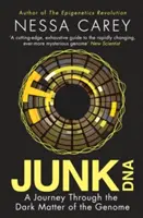 Junk DNA - Un voyage à travers la matière noire du génome - Junk DNA - A Journey Through the Dark Matter of the Genome