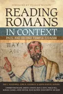 Lire Romains en contexte : Paul et le judaïsme du second temple - Reading Romans in Context: Paul and Second Temple Judaism