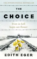 Choix - Une véritable histoire d'espoir - Choice - A true story of hope