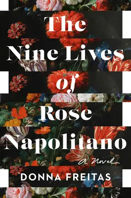 Les neuf vies de Rose Napolitano - The Nine Lives of Rose Napolitano