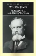 Pragmatisme et autres écrits - Pragmatism and Other Writings