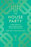 La fête de la maison - The House Party