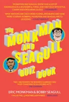 Le livre de quiz du moine et de la mouette - The Monkman and Seagull Quiz Book