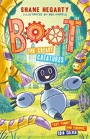 BOOT : Les créatures grinçantes - Livre 3 - BOOT: The Creaky Creatures - Book 3