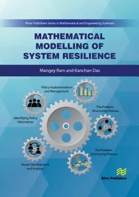 Modélisation mathématique de la résilience des systèmes - Mathematical Modelling of System Resilience