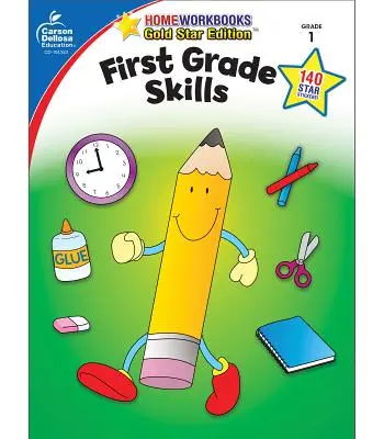 Compétences en première année : Édition Gold Star - First Grade Skills: Gold Star Edition