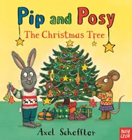 Pip et Posy : L'arbre de Noël (Reid Camilla (Directrice de la rédaction)) - Pip and Posy: The Christmas Tree (Reid Camilla (Editorial Director))