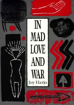 Dans l'amour fou et la guerre - In Mad Love and War