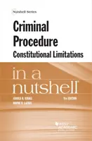 Procédure pénale, limites constitutionnelles en un clin d'œil - Criminal Procedure, Constitutional Limitations in a Nutshell