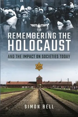 Se souvenir de l'Holocauste et de son impact sur les sociétés d'aujourd'hui - Remembering the Holocaust and the Impact on Societies Today