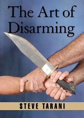 L'art de désarmer - The Art of Disarming