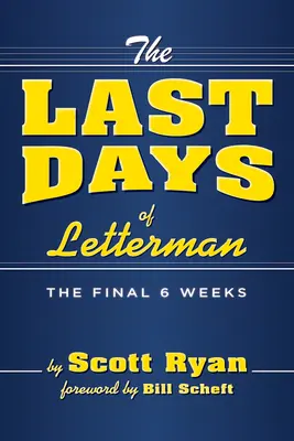 Les derniers jours de Letterman - The Last Days of Letterman