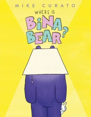 Où est l'ours Bina ? - Where Is Bina Bear?