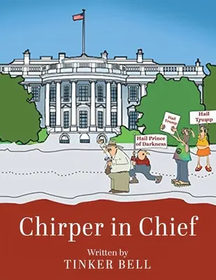 Chirper en chef - Chirper in Chief
